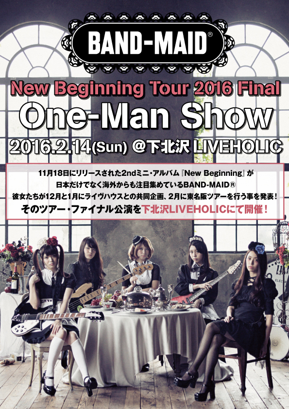 2/14(日)BAND-MAID®のワンマン・ライヴ [New Beginning Tour 2016 Final One-Man Show ...