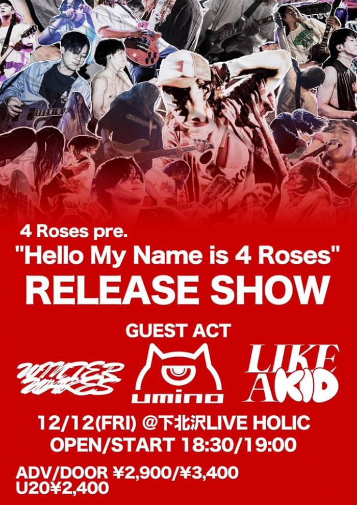 4 Roses pre. "Hello My Name is 4 Roses" RELEASE SHOW