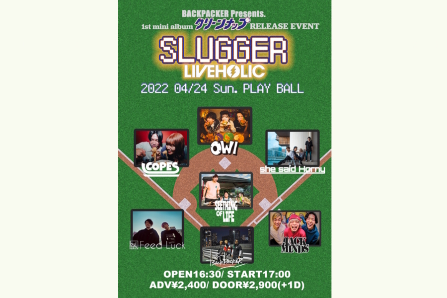 BACKPACKER Presents「SLUGGER」